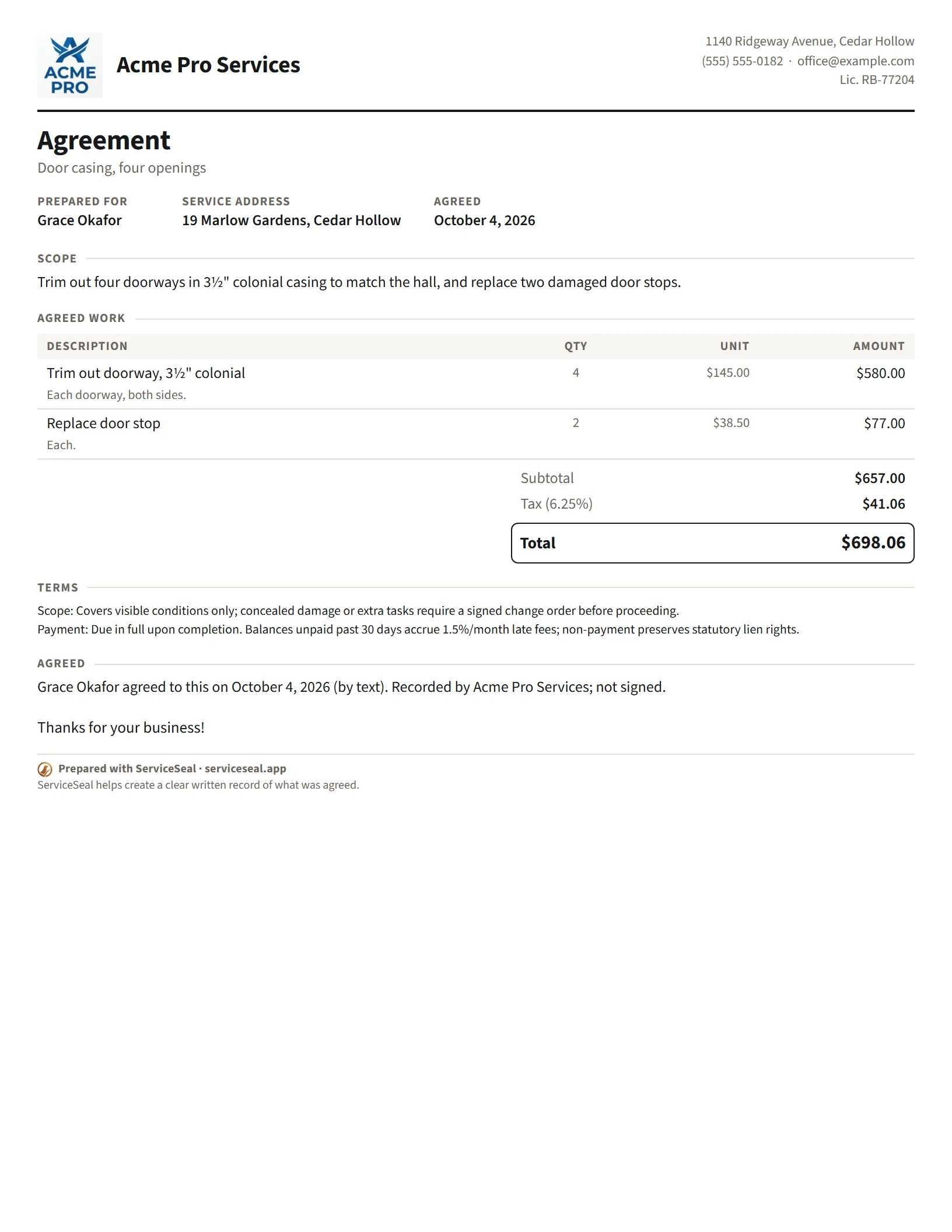 An example agreement from Acme Pro Services for door casing at $698.06 with sales tax, which the customer agreed to by text: recorded by the pro and labelled not signed.