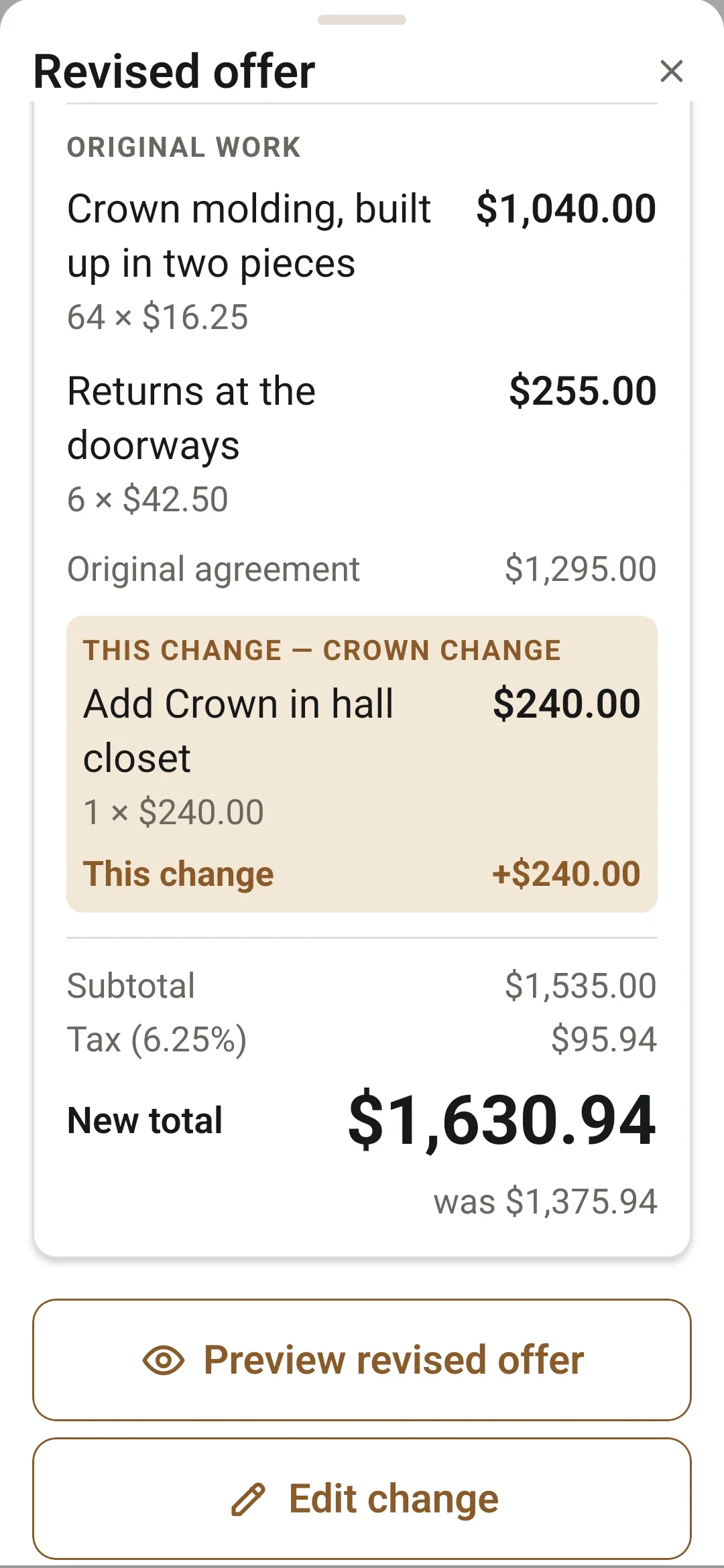 A change priced on site: crown in the hall closet, $240, added to a $1,295 crown molding job, for a new total of $1,630.94 with tax.